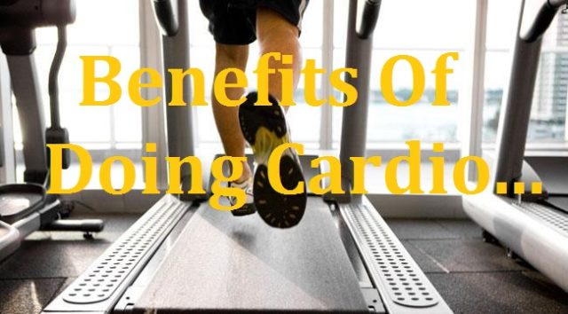 15 Benefits Of Doing Cardio